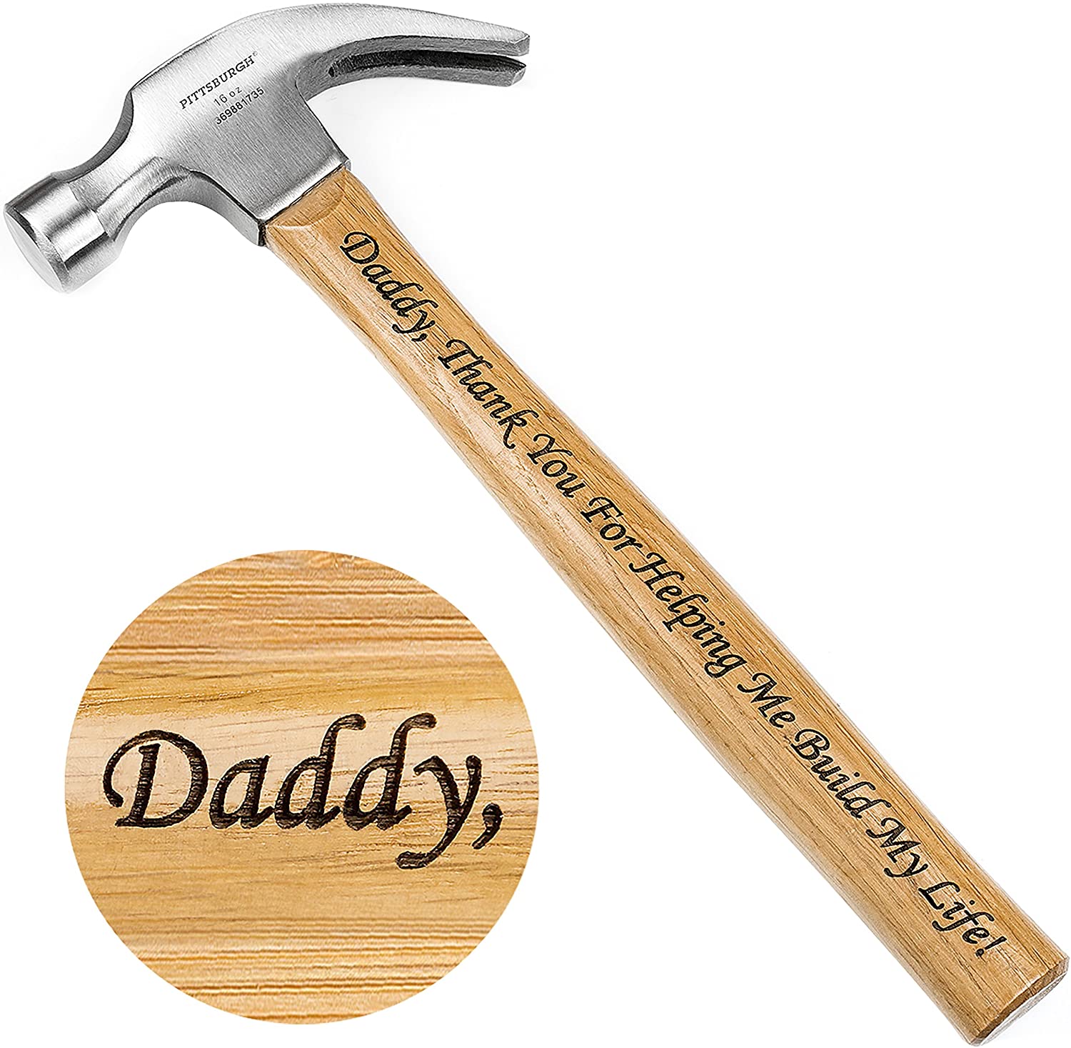 Gift for Father - Laser Engraved Hammer (Daddy. Thank You For Helping Me Build My Life!)